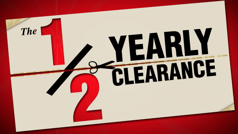 1/2 Yearly Clearance